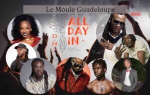 Guadeloupe. The  All Day in Music Festival.. is back!