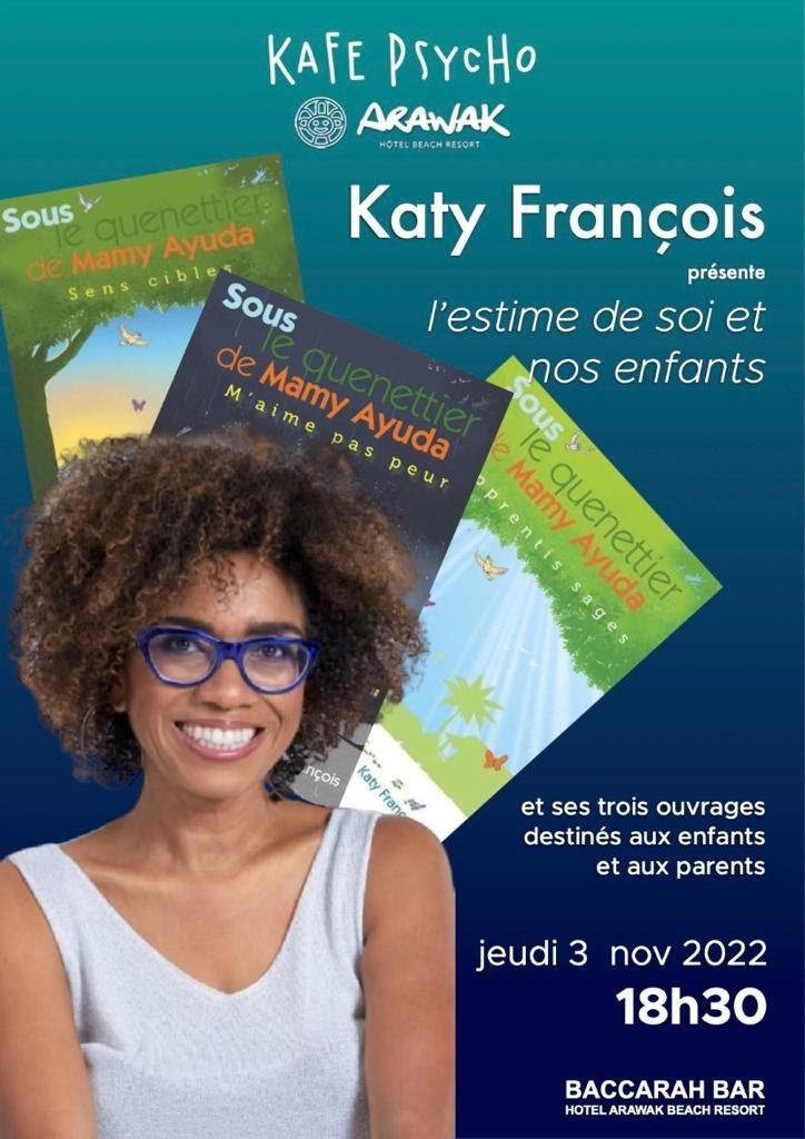 Katy François - Les Kafés littéraires de l'Arawak