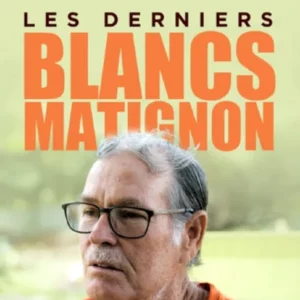 <strong>“Les derniers blancs matignon” – 2022 – 52 min – France / Guadeloupe</strong>