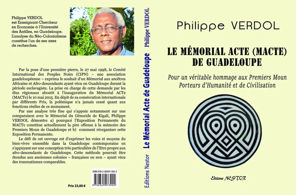 Vient de paraitre : "Le Mémorial ACTe (MACTE) de Guadeloupe