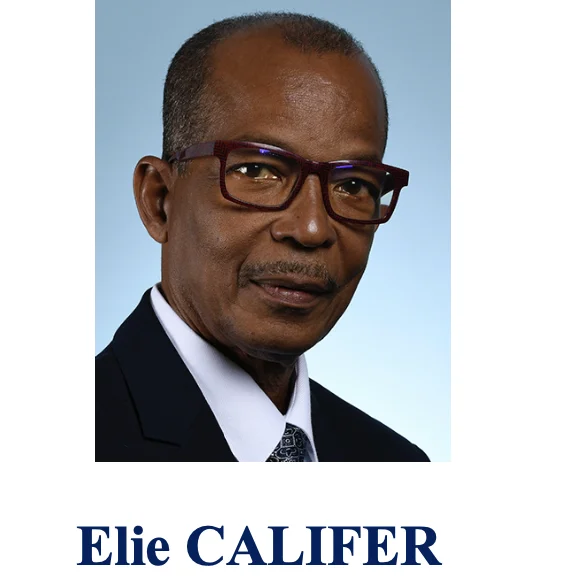 Elie CALIFER Député de la 4ème circonscription de la Guadeloupe. « INADMISSIBLE “