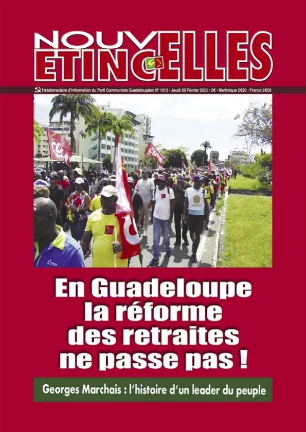 Nouvelles Etincelles | En Guadeloupe la réforme des retraites ne passent pas