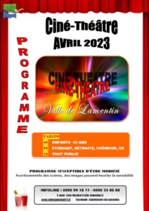Programme Ciné-Théâtre du Lamentin Avril 2023