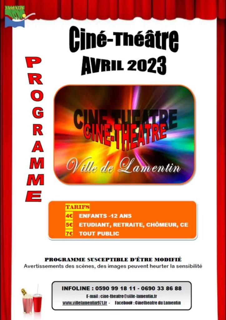 Programme ciné-théâtre du Lamentin Guadeloupe mois d'Avril 2023