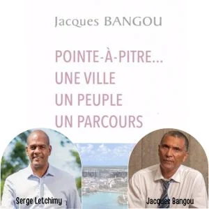 Guadeloupe. Politique : La Rencontre de Jacques Bangou avec Serge Letchimy